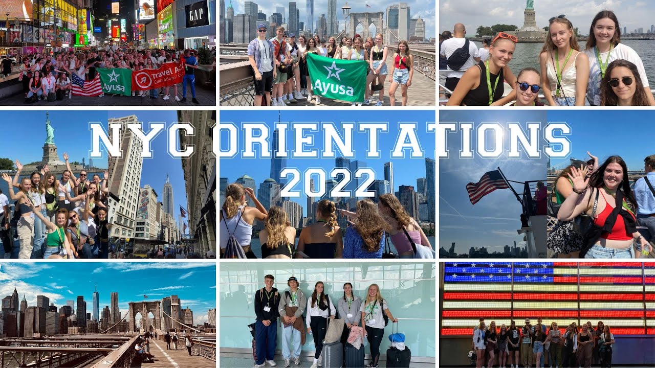 New York Orientation 2022 - Ayusa Intrax