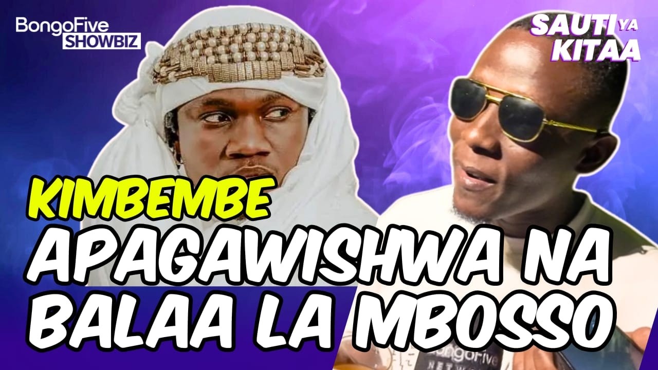 KIMBEMBE APAGAWA NA MBOSSO AMPIGIA MKEWE SIMU, ADAI SALUNI YA MAMA KIMBO IMEMPA MAISHA