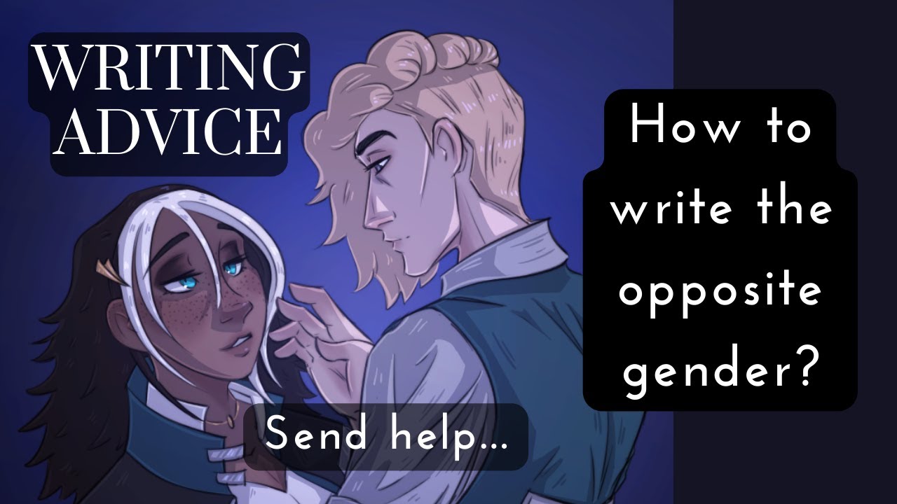 How Do I Write for the Opposite Gender?