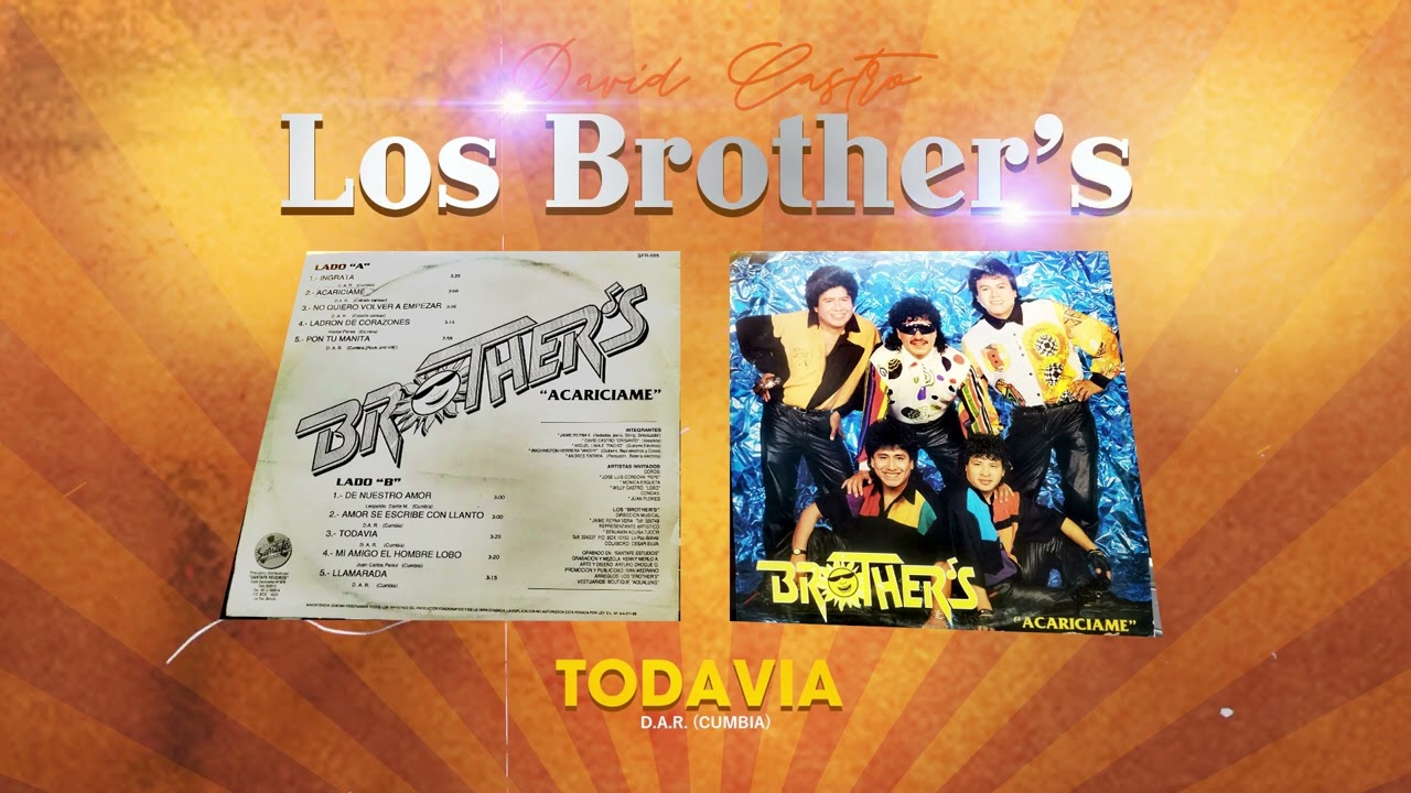 Los Brother&acute;s David Castro - Todavia (1993)