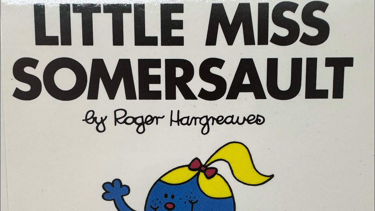 Mr. Men., Little Miss series book 30 Little Miss Somerset children’s bedtime story red aloud