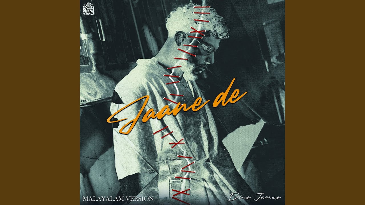 Jaane De (Malayalam)