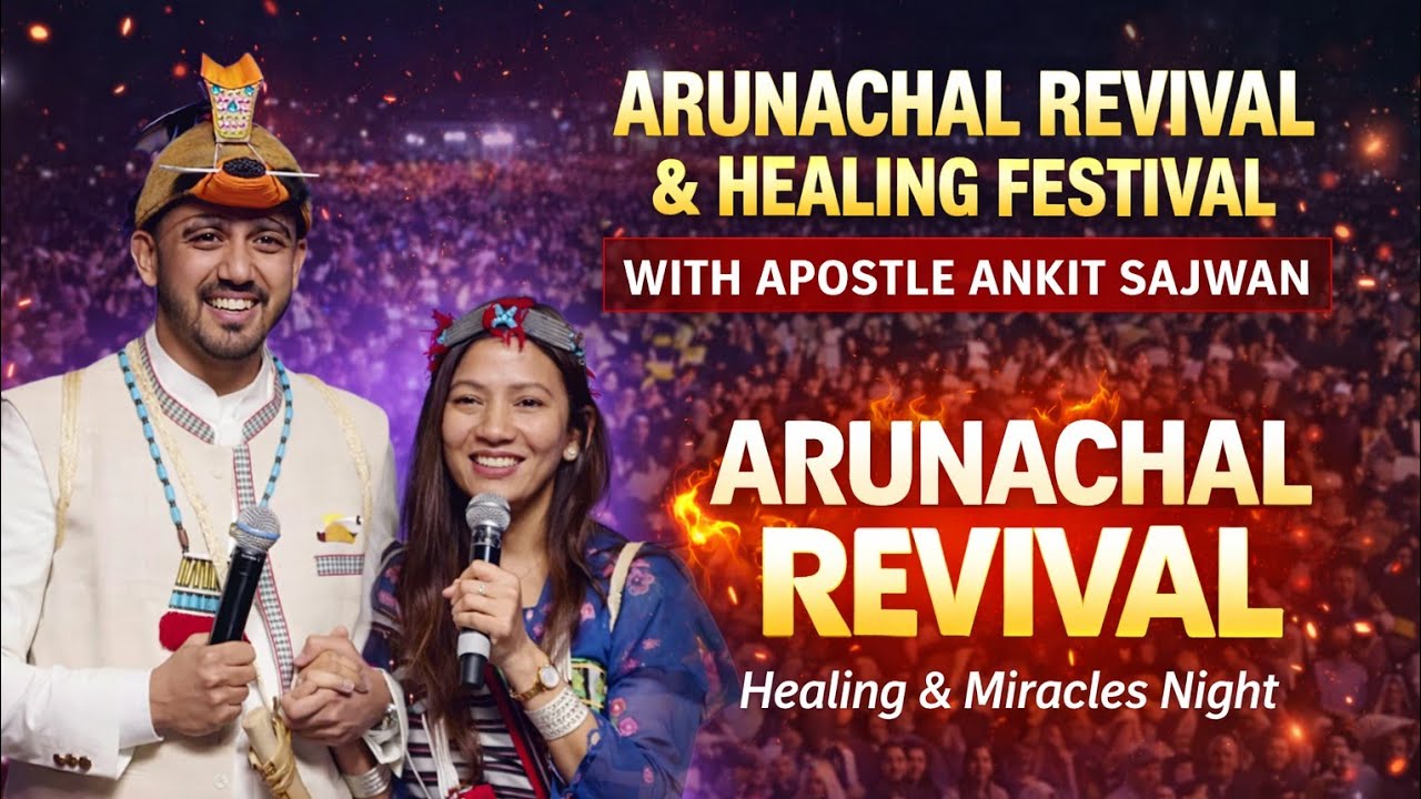 Poster Ankit Sajwan and monika Sajwan arunachal Revival healing festival 