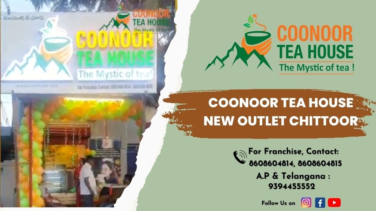 COONOOR TEA HOUSE I New Outlet I Chittoor  @ K.R.Palli.