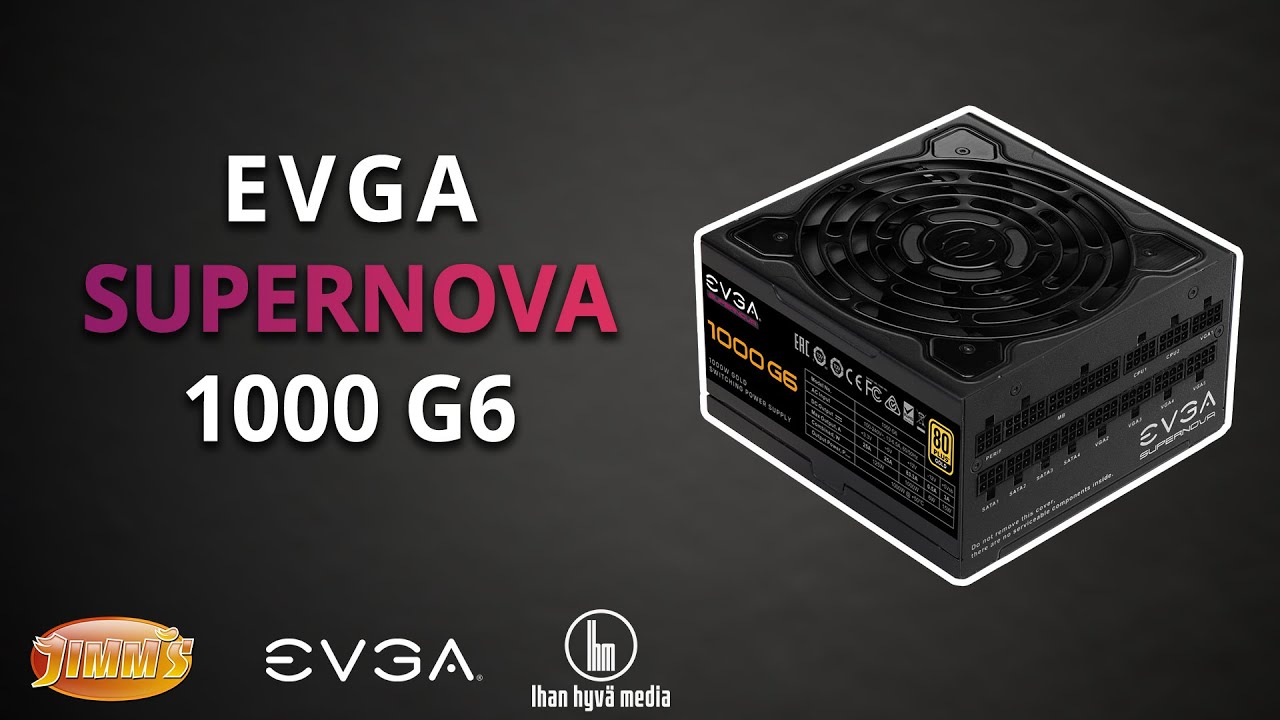 EVGA SuperNOVA 1000 G6 virtalähteen unboxing suomeksi
