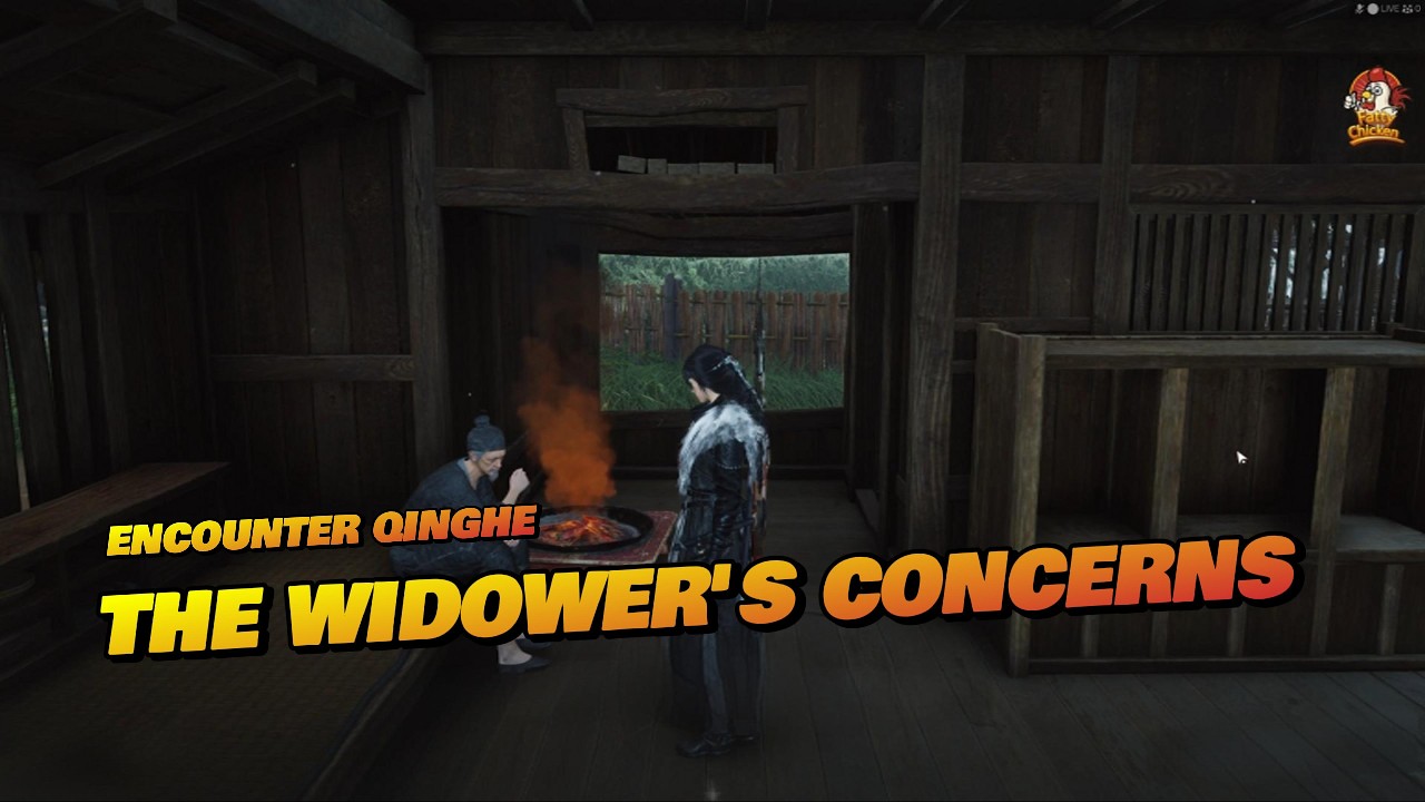 Encounter - The Widower's Concerns  | Qinghe | Where Winds Meet
