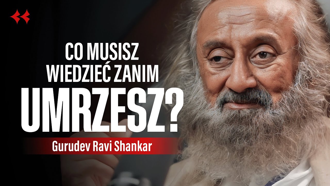 Odpowiedzi na najważniejsze pytania w życiu - Gurudev Ravi Shankar