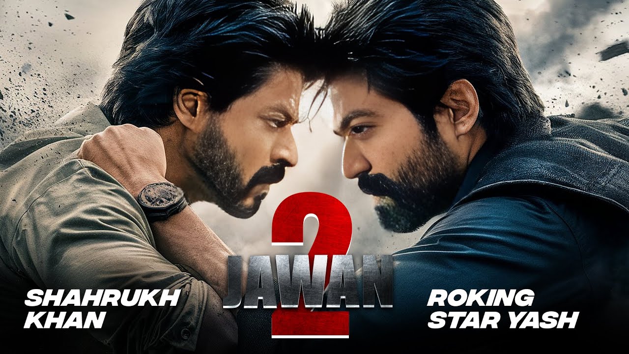 JAWAN MET KGF | JAWAN 2 TRAILER | SRK & YASH