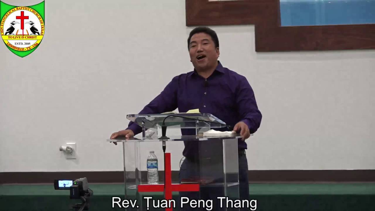 07/27/2016 - Rev. Ṭuan Peng Thang - CEBC, TX