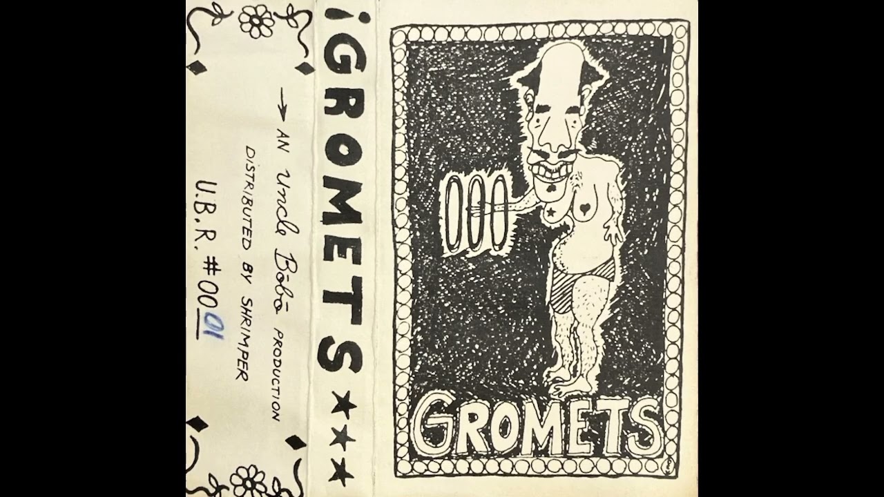 Gromets - Self titled (better quality)