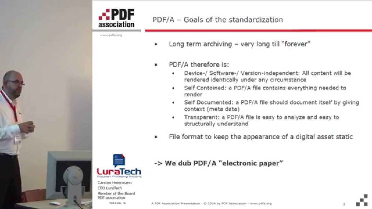 What is PDF/A and usage examples -- Carsten Heiermann, Luratech