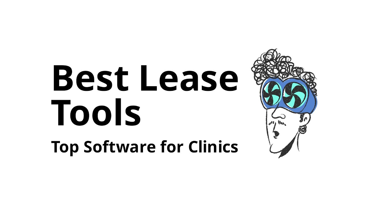 Which lease management software should a clinics start with first?