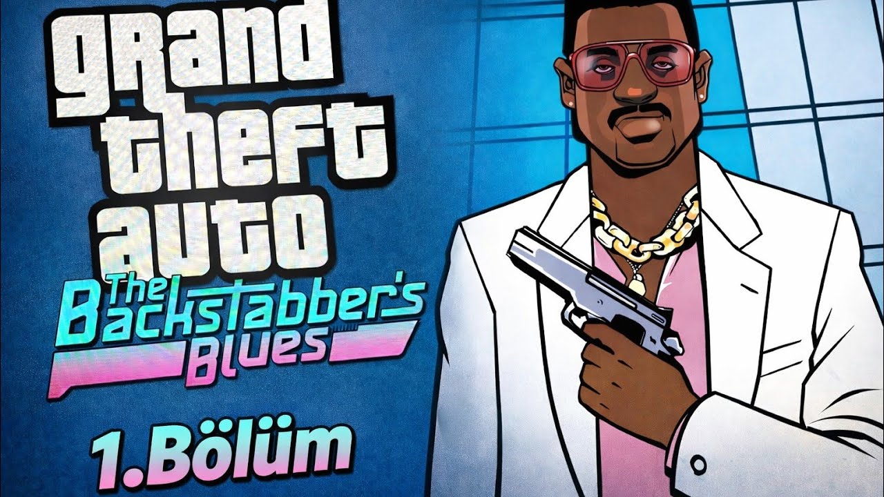 LANCE VANCE'İN HİKAYESİ Mİ??? | GTA BACKSTABBER'S BLUES #1 (DETAYLAR ⬇️) HAYIRLI RAMAZANLARR