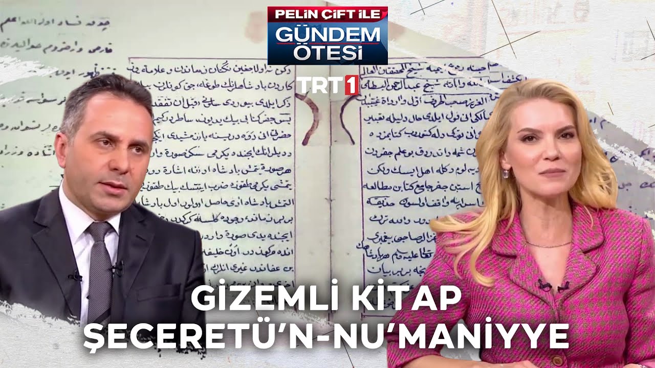 İbnü'l-Arabî’nin gizemli kitabı Şeceretü’n-Nu’maniyye - Pelin Çift ile Gündem Ötesi 352. Bölüm