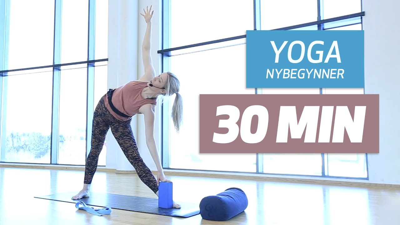 Yoga for nybegynner 30 min