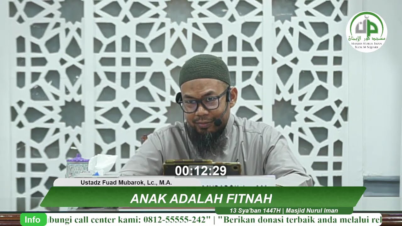 Bab 37 Anak Adalah Fitnah - Ustadz Fuad Mubarok, Lc., M.A.
