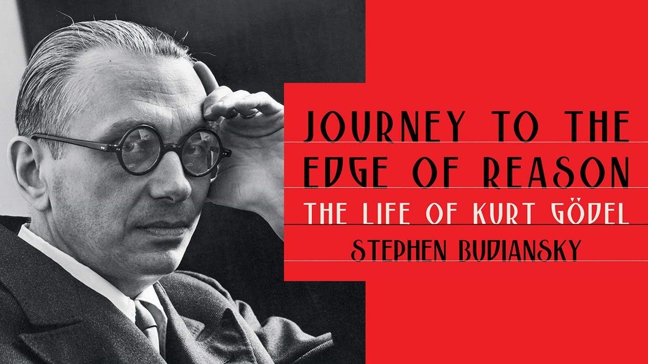 Journey to the Edge of Reason. The life of Kurt Gödel (Buchpräsentation)