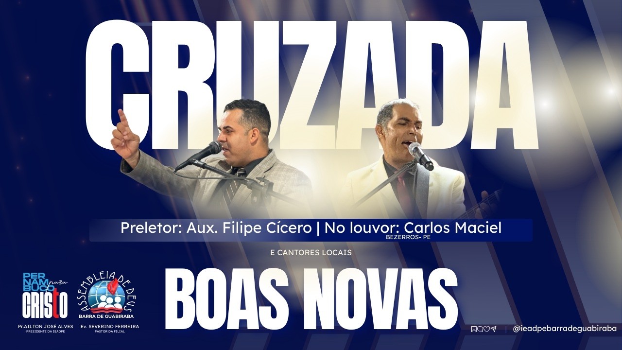 CRUZADA EVANGELÍSTICA BOAS NOVAS PERNAMBUCO PARA CRISTO 28/02/2026