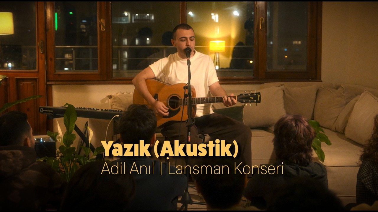 Yazık (Akustik) - Adil Anıl | Lansman Konseri