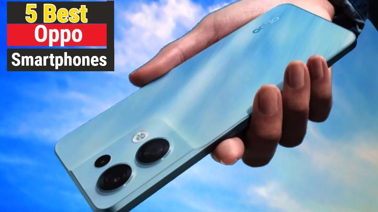 TOP 5 OPPO Smartphones For 2023  | Best Oppo Flagship Phone