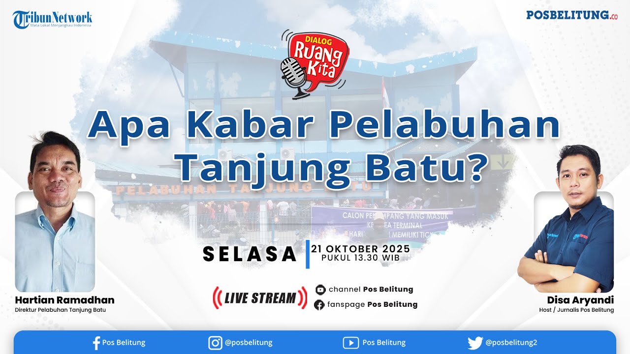 🔴 Perubahan Pelabuhan Tanjung Batu Belitung, Ada Perubahan? I DIALOG RUANG KITA