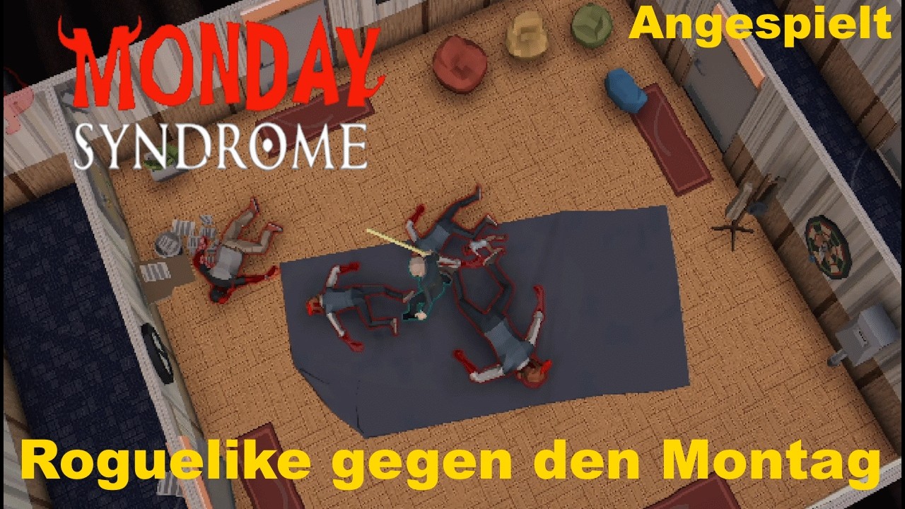 Warum muss es immer Montag sein - Monday Syndrome - #angespielt #montag #monday