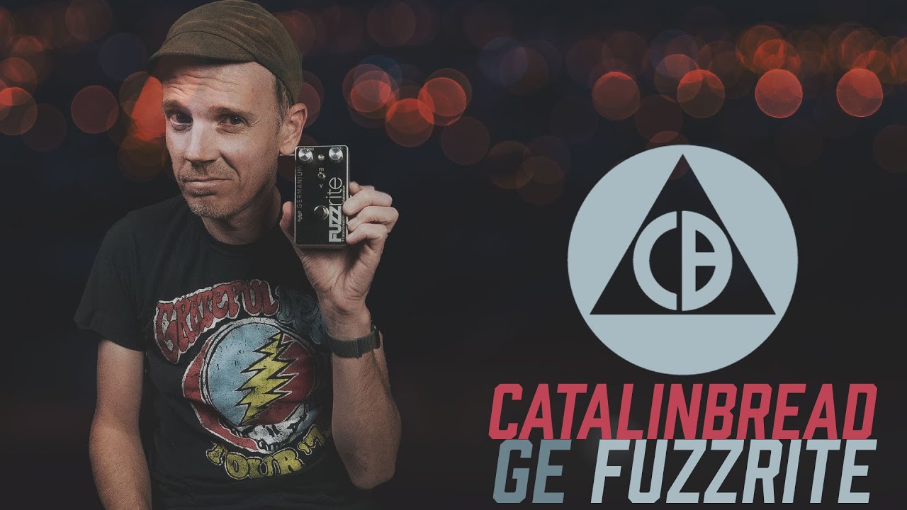 Catalinbread Germanium Fuzzrite // Guitar Pedal Demo