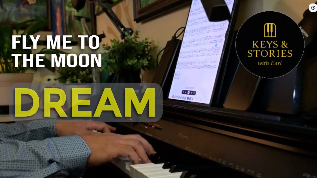 Fly Me to the Moon | Piano Cover | A Dream in Every Note