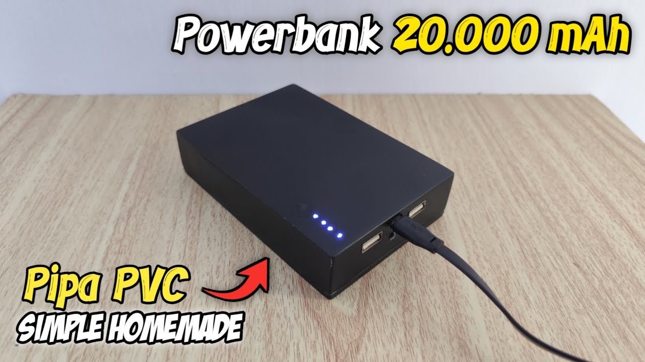 CARA MEMBUAT POWERBANK RAKITAN FAST CHARGING