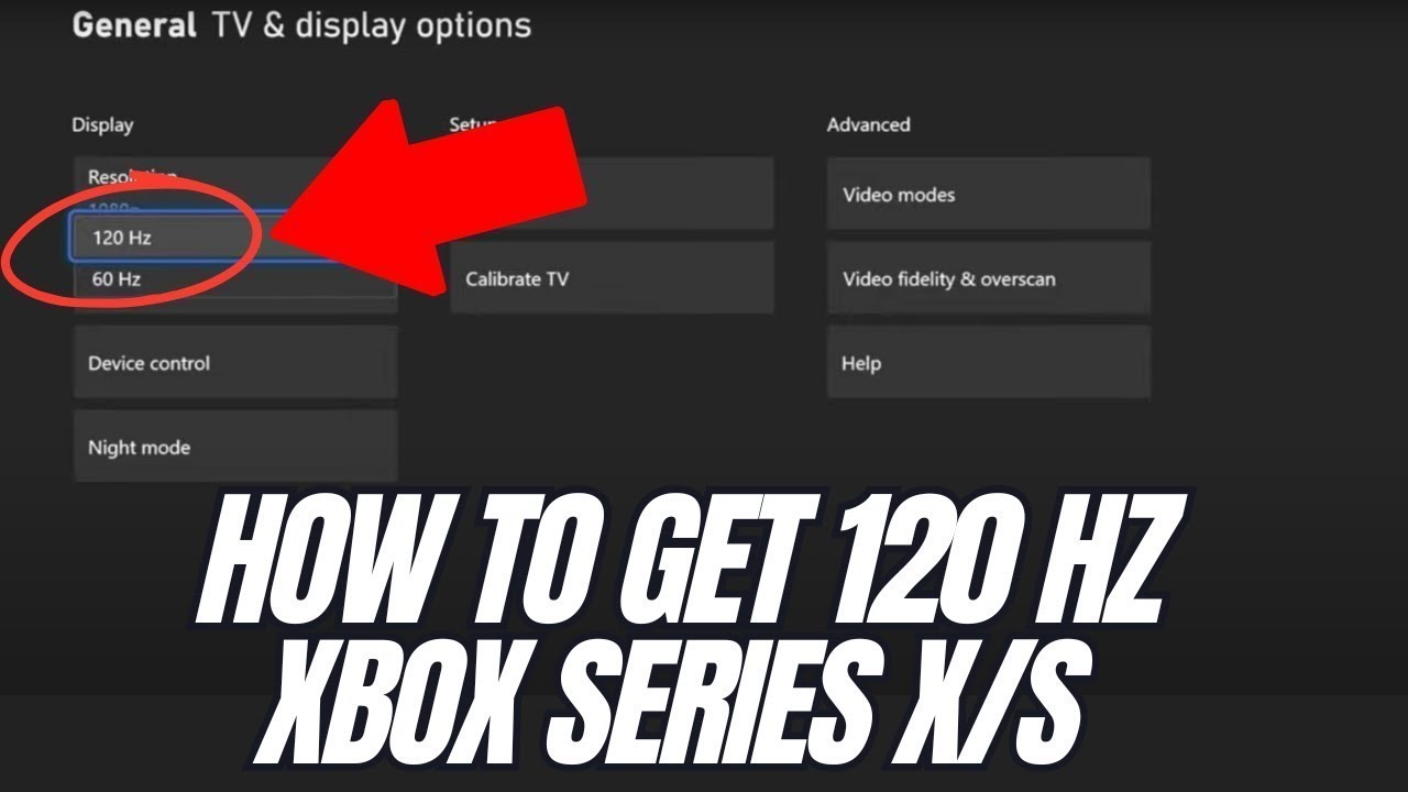 How to Get 120FPS/Hz On Xbox Series X/S - 2026