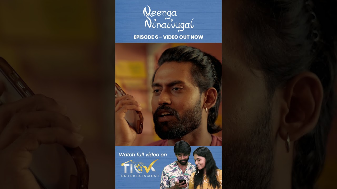 Neenga Ninaivugal | Episode 06 | Tamil Web Series | Ft.Kamur, Lakshmi Priya, Priyadarshini