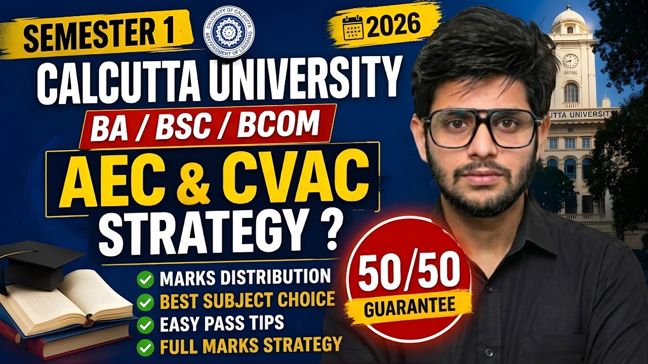Calcutta University Semester 1 AEC CVAC Full Strategy 2026 | BA BSc BCom | Pass Easily + Score 50/50