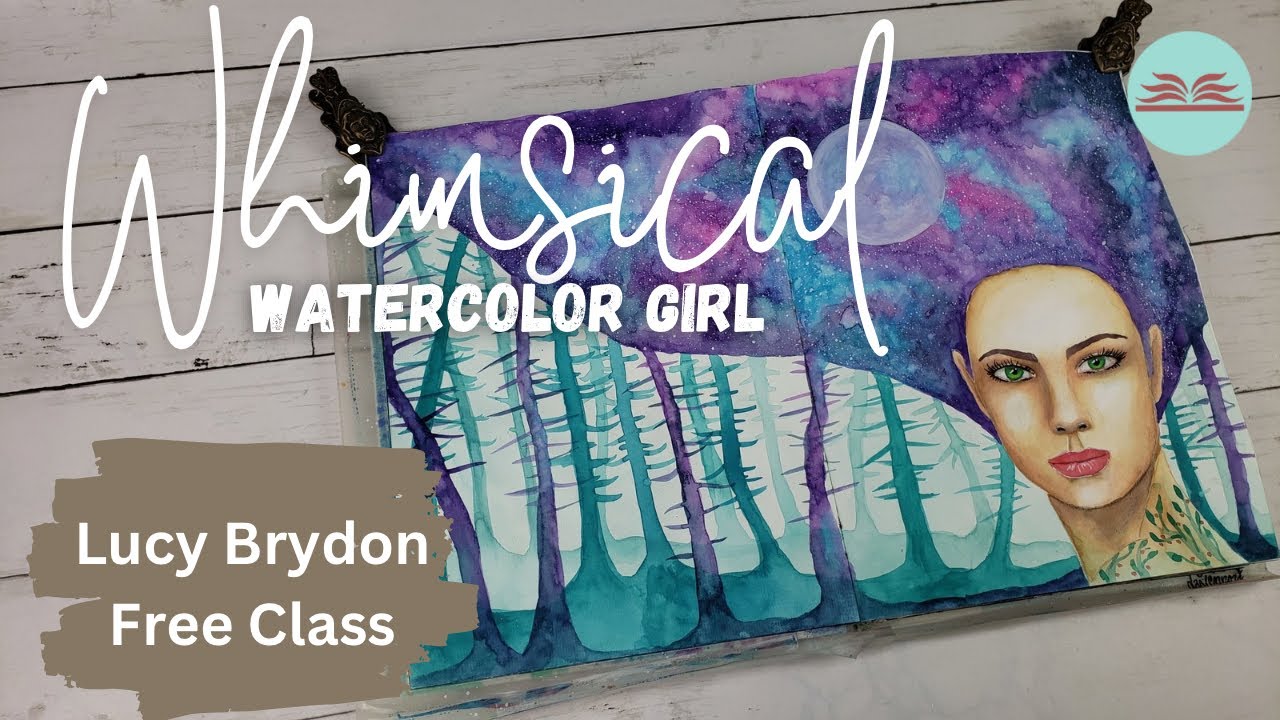 Watercolor whimsical girl in my art journal | Lucy Brydon free class