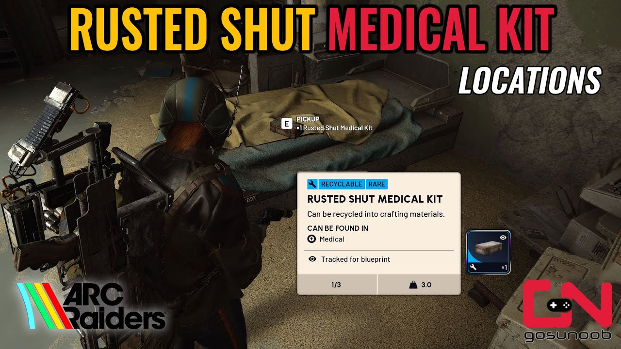ARC Raiders Rusted Shut Medical Kit Locations