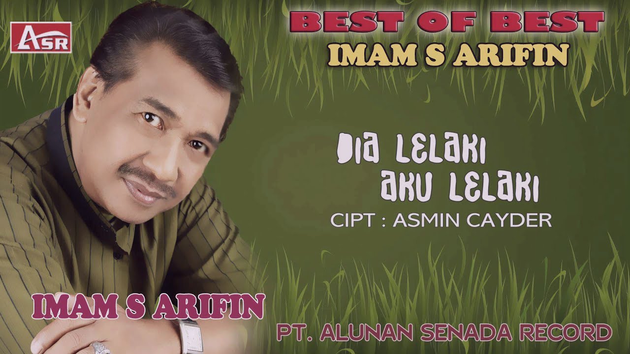 IMAM S ARIFIN - DIA LELAKI AKU LELAKI ( Official Video Musik ) HD
