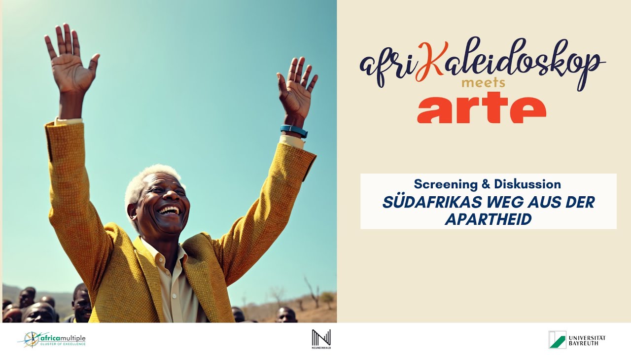 Afrikaleidoskop meets ARTE: Südafrikas Weg aus der Apartheid 8.5.2025