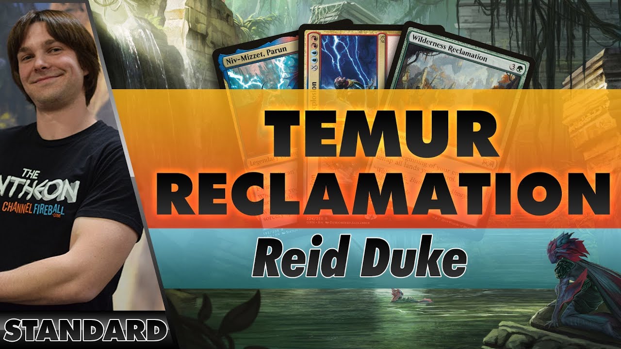 Reid Duke Plays Wilderness Reclamation in Standard