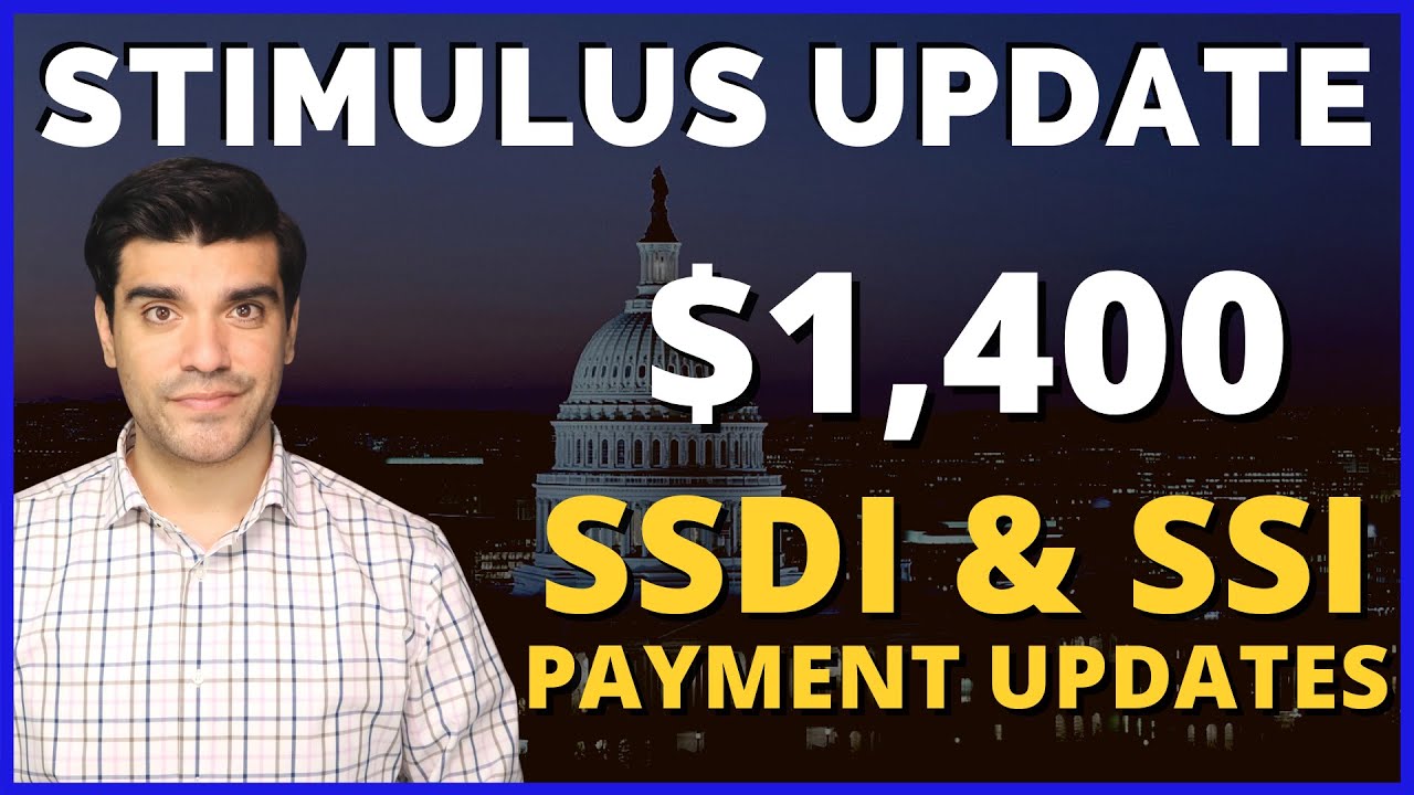 $1,400 Third Stimulus Check Update: $1400 Stimulus Check 3 SSDI, SSI Direct Express Payment Update