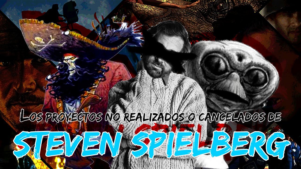 Los proyectos NO realizados o cancelados de STEVEN SPIELBERG | Psycho