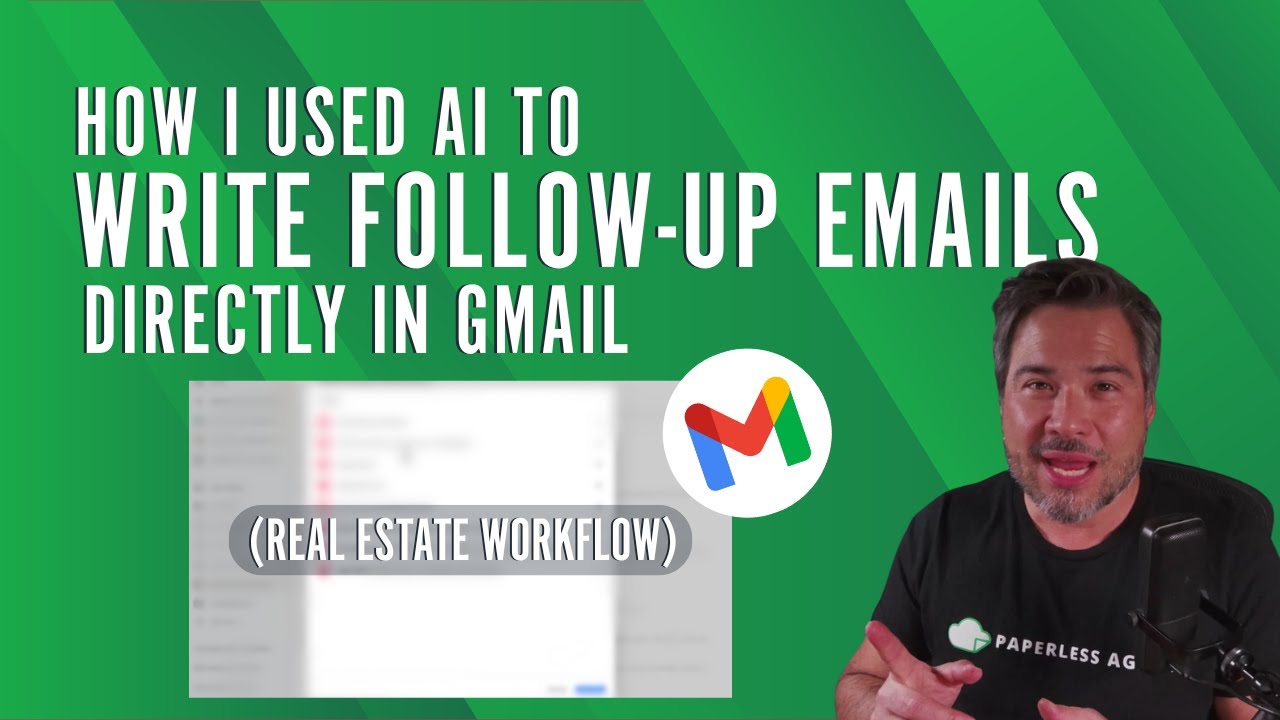 How I Use AI to Write Follow Up Emails Directly in Gmail (Real Estate Workflow)