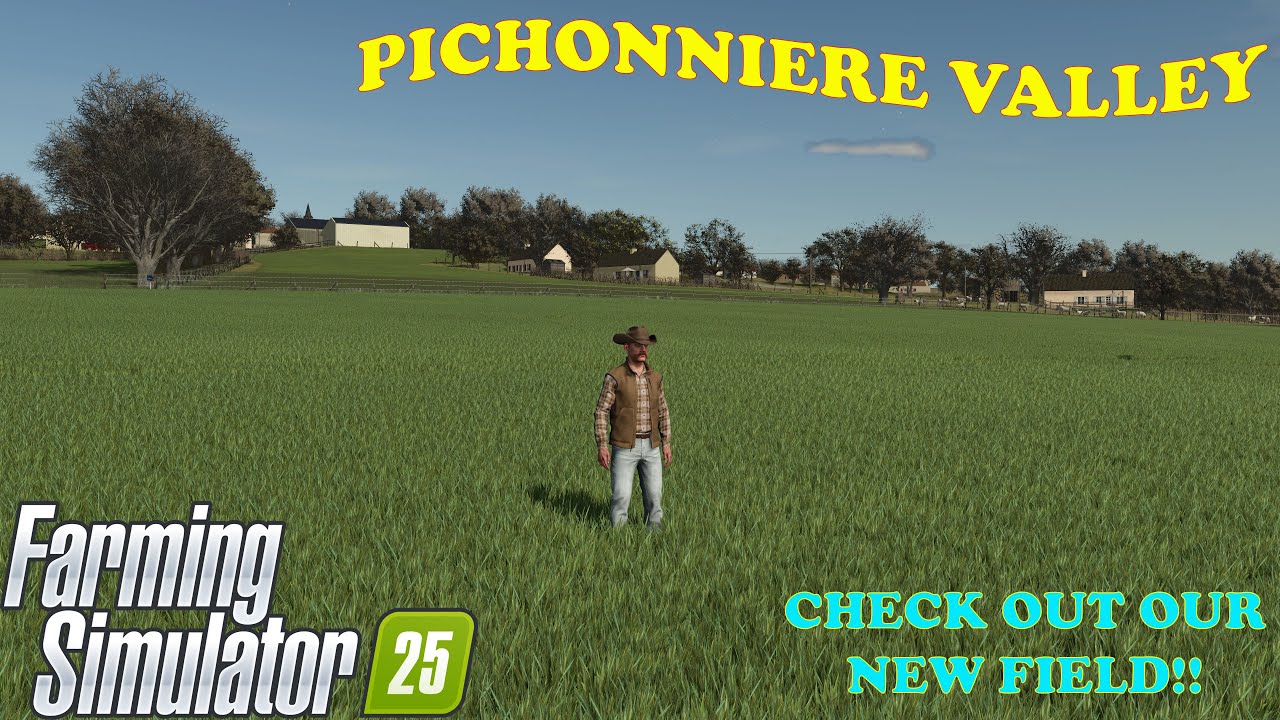 Pichonniere Valley  FARM SIM 25