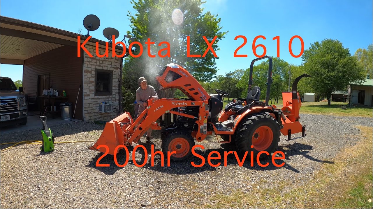 200 Hour Service Kubota LX 2610
