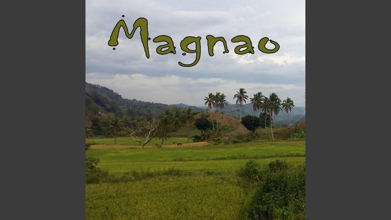 Magnao (Kalinga song)