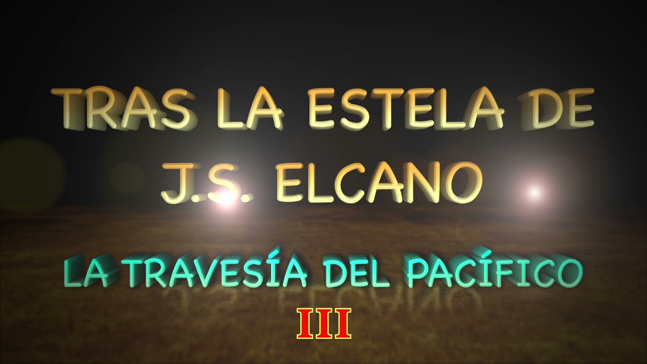 La Travesia del Pacifico III  Islas Galapagos a Polinesia francesa