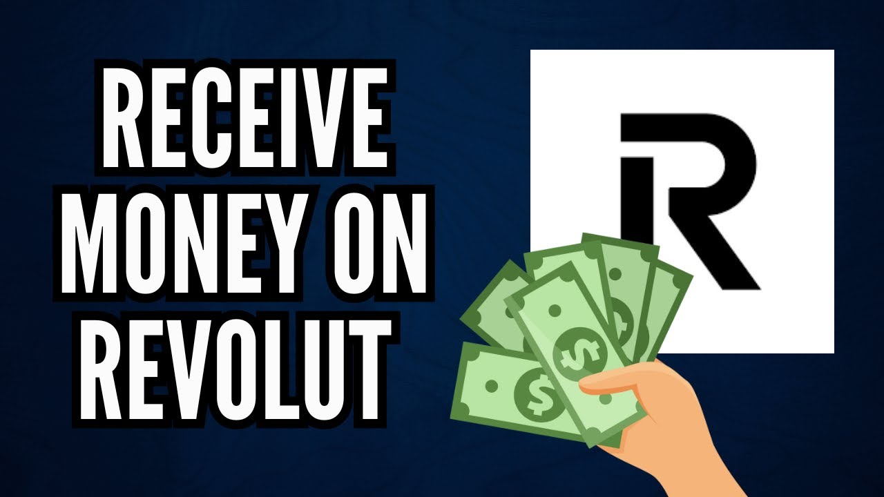 How to Receive Money on Revolut | Fast & Easy Guide (2025)