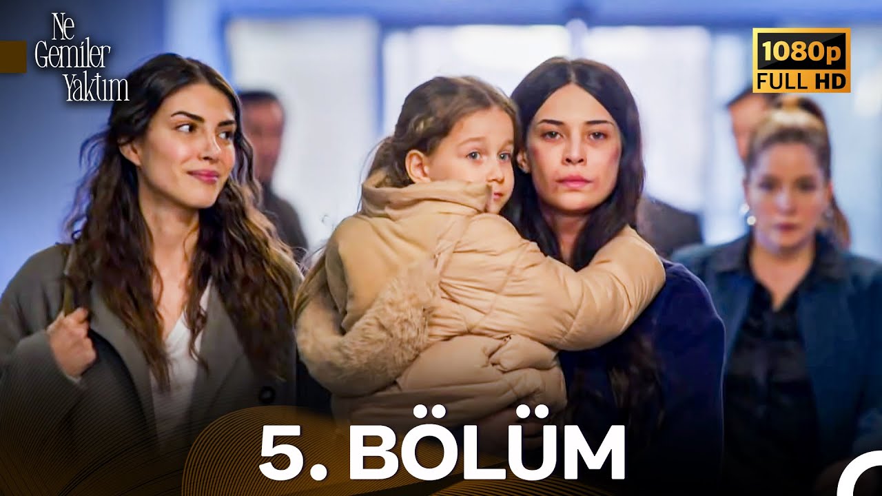 #YENİDEN Ne Gemiler Yaktım 5. Bölüm