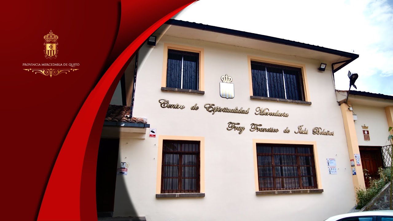Centro de Formaci&oacute;n Mercedaria - Fray Francisco de Jes&uacute;s Bola&ntilde;os