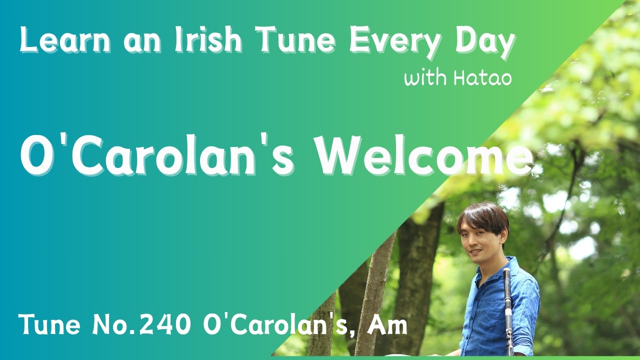 240 O'Carolan's Welcome (O'Carolan's, Am)