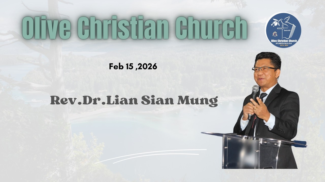 Sermon: Dr Mung  February 15,2026