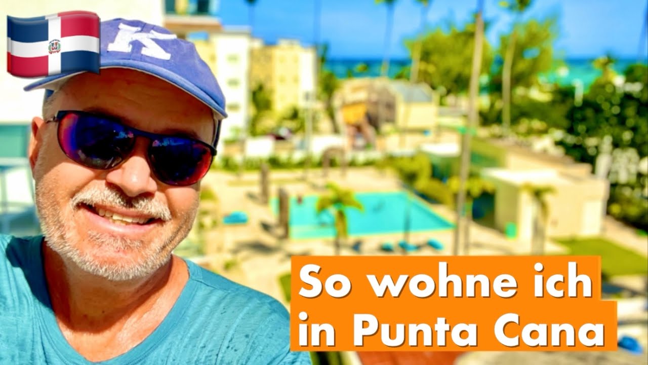 PUNTA CANA | Mein neues AirBnB mit Meerblick | Roomtour & mehr… 🇩🇴